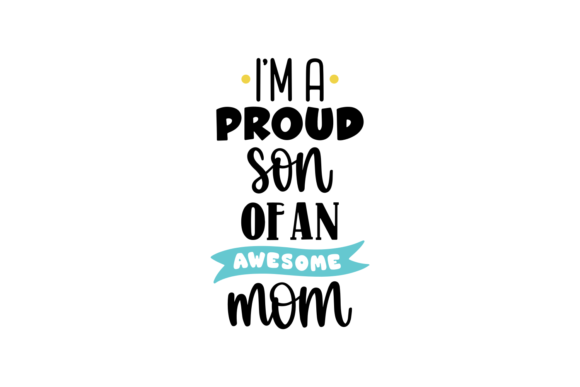 Proud Son Awesome Mom: An Embroidery Design Review