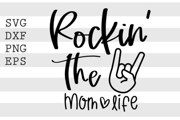 Rockin the Mom Life SVG: An Embroidery Review