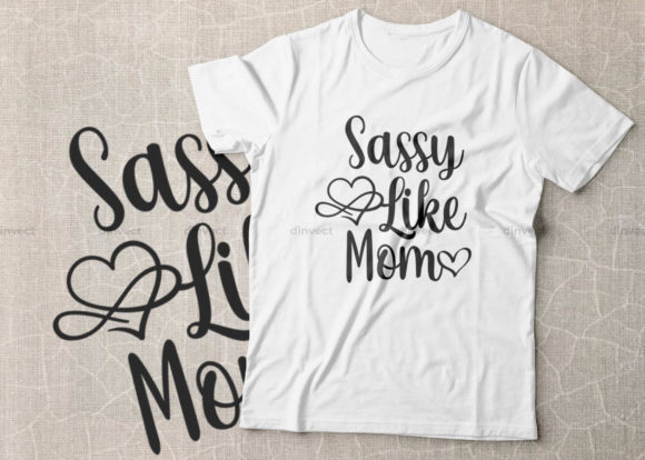Sassy Like Mom Mother's Day Design Review