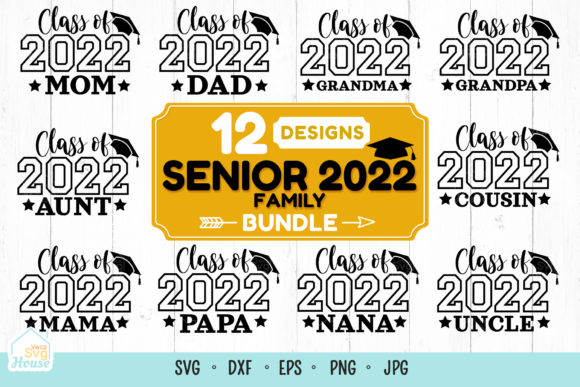 Senior 2022 Family Graduation SVG Bundle Review